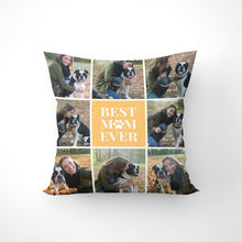 Load image into Gallery viewer, Best Mom Ever Collage Throw Pillow