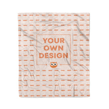 Load image into Gallery viewer, Your Own Design Blanket
