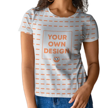Load image into Gallery viewer, Your Own Design Women's T-shirt
